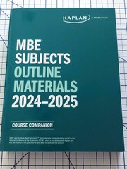 2024 – 2025 Kaplan Bar Review Multistate Bar Exam MBE Subjects Outline Materials