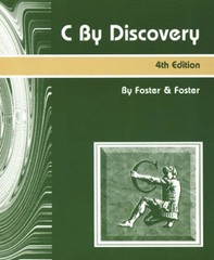 C By Discovery (4th Edition) – Paperback By Foster, W D – GOOD