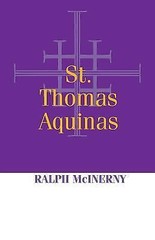 St. Thomas Aquinas McInerny, Ralph paperback Used – Good