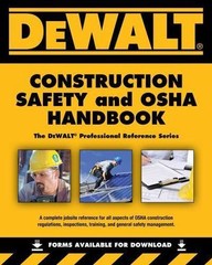 Dewalt Construction Safety and OSHA Handbook by Johnson, Daniel