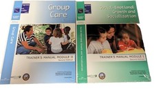 PROGRAM FOR INFANT TODLER CARE by WestEd CA Trainer’s Manual: Group Care Module