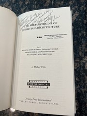The Social Origins of Christian Architecture VOL I-II By L. Michael White SIGNED