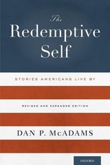 THE REDEMPTIVE SELF: Stories Americans Live By – Revised And Expanded Editio…