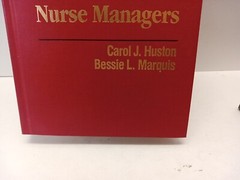 Retention And Productivity Strategies Nurse Managers by Carol Huston (HC, 1989)