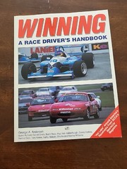 Winning: A Race Driver’s Handbook – Paperback By Anderson, George A. – GOOD