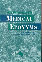 STEDMAN’S MEDICAL EPONYMS By Forbis Pat Cmt & Bartolucci Susan L. Cmt EXCELLENT