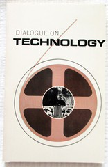 Dialogue on Technology by Edward McIrvine, et al (trade pbk) very good condition