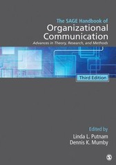 The SAGE Handbook of Organizational Communication: Advances in Theory, Research