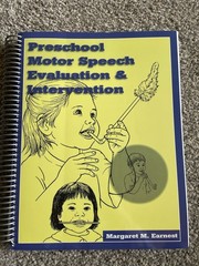 Preschool Motor Speech Evaluation and Intervention by Margaret Earnest