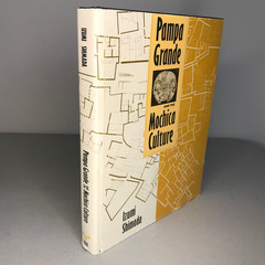 Pampa Grande & Mochica Culture Izumi Shimada 1994 1st Ed Hardcover DJ