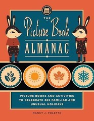The Picture Book Almanac: Picture – Paperback, by Polette Nancy J. – Acceptable