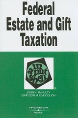 Federal Estate and Gift Taxation (Nutshell Series) – Paperback – GOOD