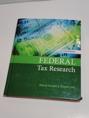 Federal Tax Research by Steven Gill and Roby Sawyers (2017, Hardcover)