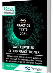 Amazon AWS Certified Cloud Practitioner Practice Tests 2021 390 Practice Exam