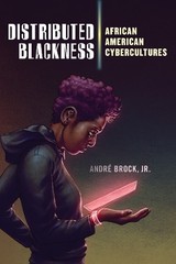 André Brock, Jr. Distributed Blackness (Paperback) (UK IMPORT)