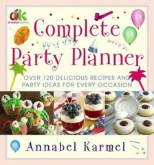 Complete Party Planner – Hardcover By Karmel, Annabel – GOOD
