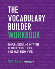 The Vocabulary Builder Workbook: Simple Lessons and Activities to Teach Your…