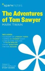 The Adventures of Tom Sawyer SparkNotes Literature Guide (SparkNotes Lite – GOOD