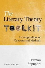 The Literary Theory Toolkit: A Compendium of Concepts and Methods – VERY GOOD