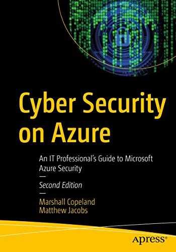 Cyber Security on Azure: – Paperback, by Copeland Marshall; Jacobs – Very Good