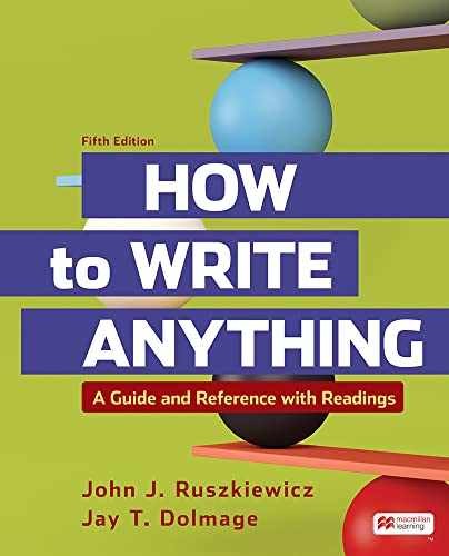How to Write Anything with – Paperback, by Ruszkiewicz John; Dolmage – Very Good