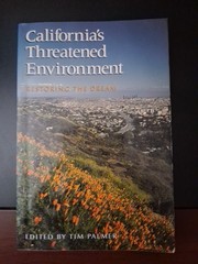 “California’s Threatened Environment,” Tim Palmer, 1993 Softcover