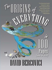 The Origins of Everything in 100 Pages (More or Less), Bercovici, David, Very Go