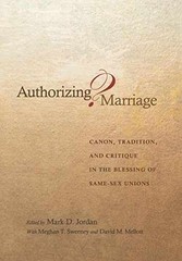 Authorizing Marriage?: Canon, – Hardcover, by Jordan Mark D. – Very Good u