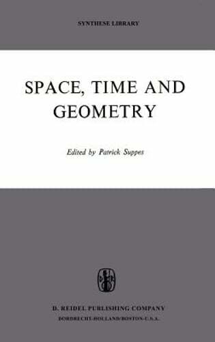 Space, Time, and Geometry by Patrick Suppes: New
