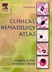 Clinical Hematology Atlas Spiral Jacqueline H., Rodak, Bernadette