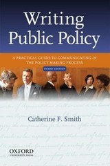 Writing Public Policy: A Practical Guide to Com- 9780199933921, paperback, Smith
