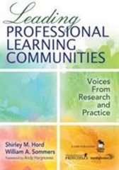 Leading Professional Learning Communities : Voices from Research