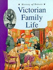 History of Britain Topic Books: Victorian Family Life (P… Paperback / softback