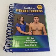 Special Tests for Orthopedic Examination by Konin PhD ATC PT, Jeff G., Lebsac