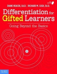 Differentiation for Gifted Learners: Going Beyond the Basics