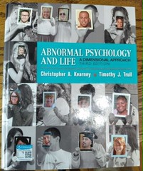 Abnormal Psychology and Life College Textbook Third Edition Hardcover