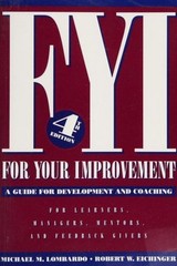For Your Improvement 4E by R. W. Eichinger and M. M. Lombardo (2006, Softcover)