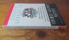 SIGNED – Crimes Against Nature By Robert F Kennedy, Jr. RFK (Paperback, 2005)