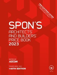 Spon’s Architects’ and Builders’ Price Book 2023 (Spon’s Price Books)
