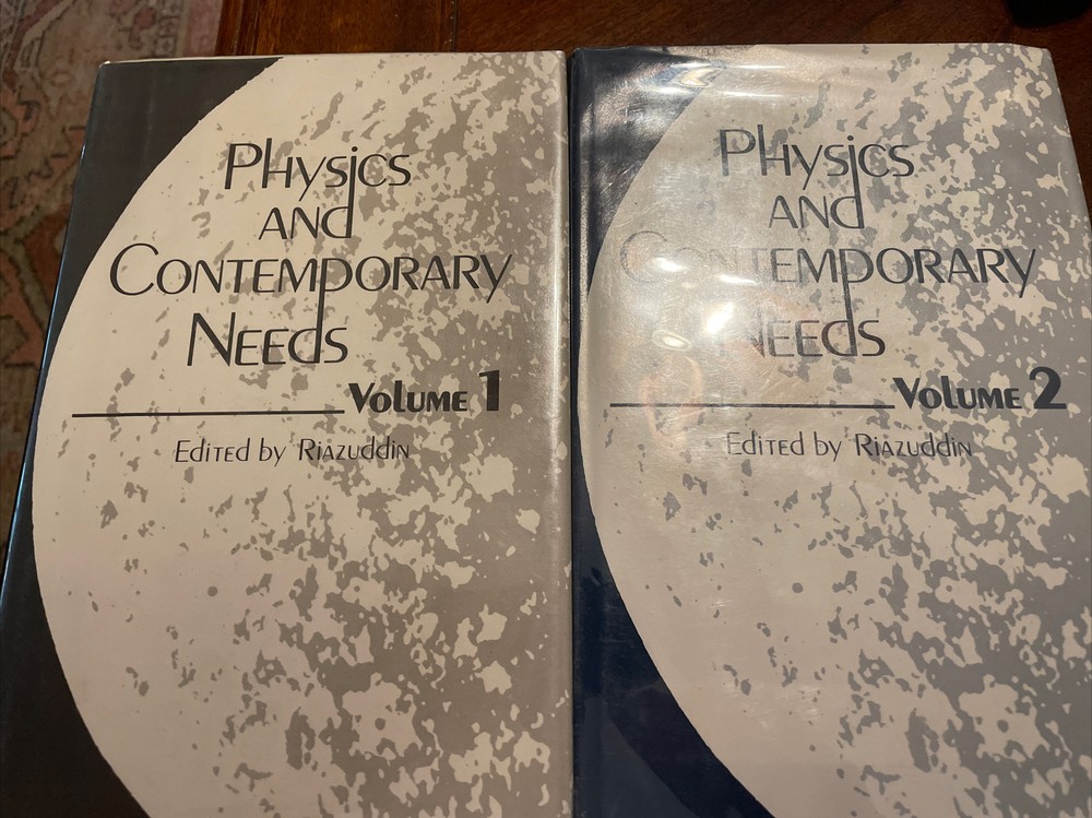 Physics and Contemporary Needs: Volume 1 & Volume 2 Edited By Riazuddin 1978