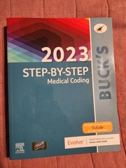 Buck’s 2023 Step-by-Step Medical coding. In great condition.