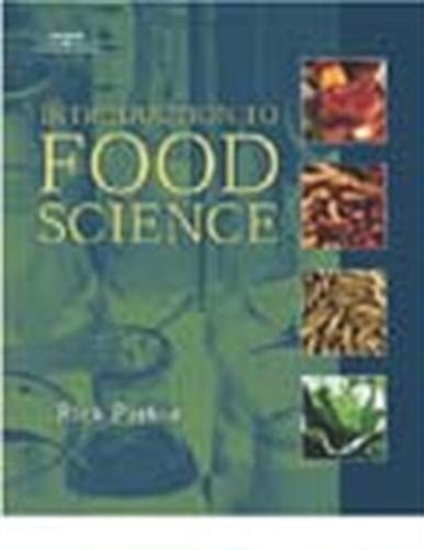 INTRODUCTION TO FOOD SCIENCE (TEXAS SCIENCE) By Rick Parker – Hardcover
