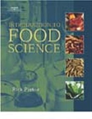 INTRODUCTION TO FOOD SCIENCE (TEXAS SCIENCE) By Rick Parker – Hardcover
