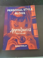 Personal Style Blogs: Appearances That Fascinate – Rosie Findlay | Paperback