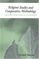 Religious Studies and Comparative Methodology: The Case for Reciprocal Illum…