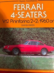 Ferrari 4-Seaters Autohistory by David Owen (Hardcover)