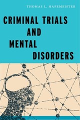 Criminal Trials And Mental Disorders