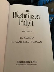 The Westminster Pulpit 80th Anniversary Set G Campbell Morgan ~ Volume 5 ONLY