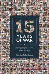 15 Years of War: How the Longest War in U.S. History Affected a Military Family