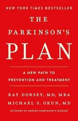 The Parkinson’s Plan: A New Path to – Hardcover, by Dorsey MD Ray; – Very Good b